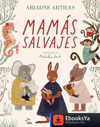 Descargar Mamás Salvajes