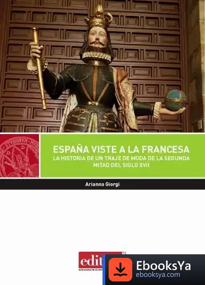 Descargar España Viste A La Francesa de Arianna Giorgi