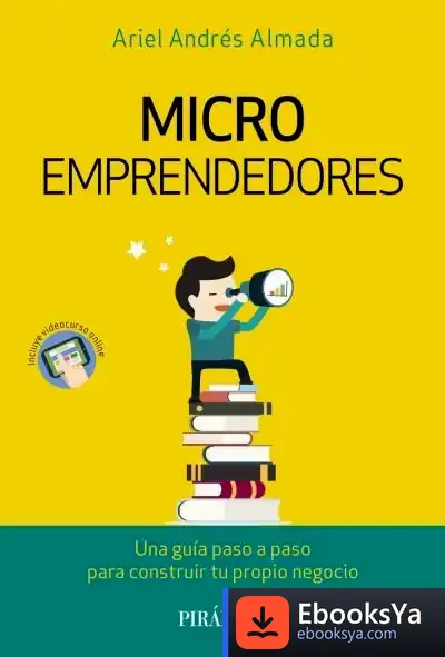 Descargar Microemprendedores de Ariel Andrés Almada