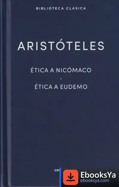 Descargar Ética A Nicómaco- Ética A Eudemo de Aristóteles