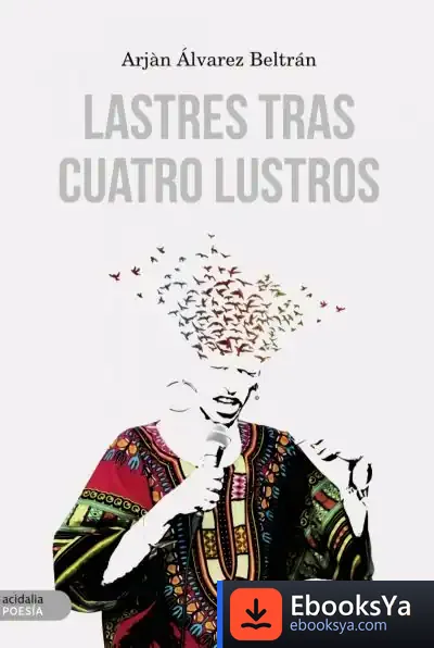 Descargar Lastres Tras Cuatro Lustros