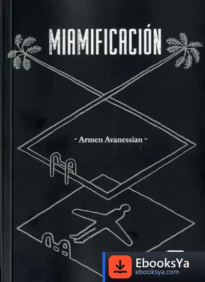 Descargar Miamificación de Armen Avanessian
