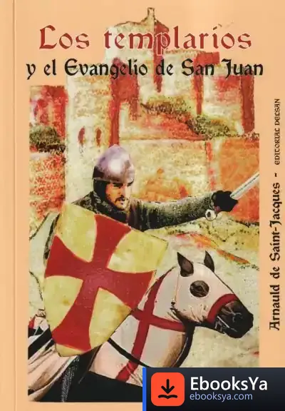 Descargar Los Templarios Y El Evangelio De San Juan