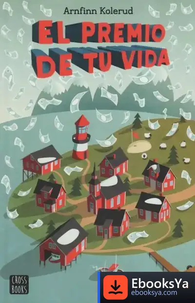 Descargar El Premio De Tu Vida de Arnfinn Kolerud