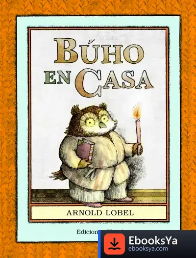 Descargar Buho En Casa de Arnold Lobel