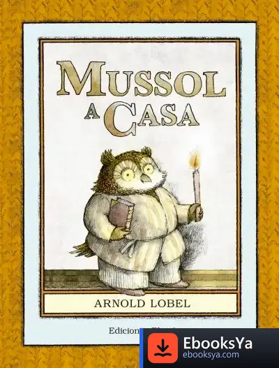 Descargar Mussol A Casa de Arnold Lobel
