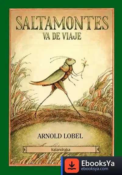 Descargar Saltamontes Va De Viaje de Arnold Lobel
