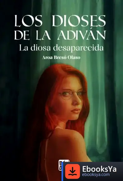 Descargar Los Dioses De La Adiván de Aroa Breso Olaso