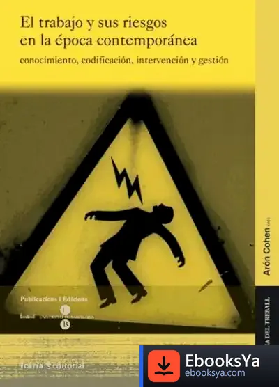 Descargar El Trabajo Y Sus Riesgos En La Época Contemporánea de Marco Valerio Marcial