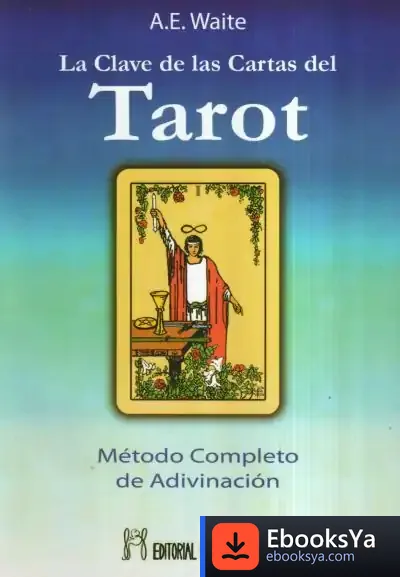 Descargar Clave De Las Cartas Del Tarot, La de Fernando Maldonado Ramos
