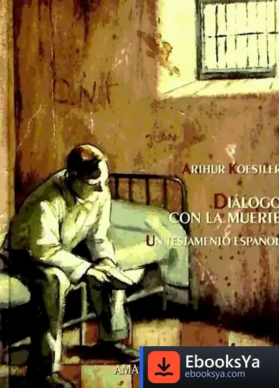Descargar Diálogo Con La Muerte: Un Testamento Español