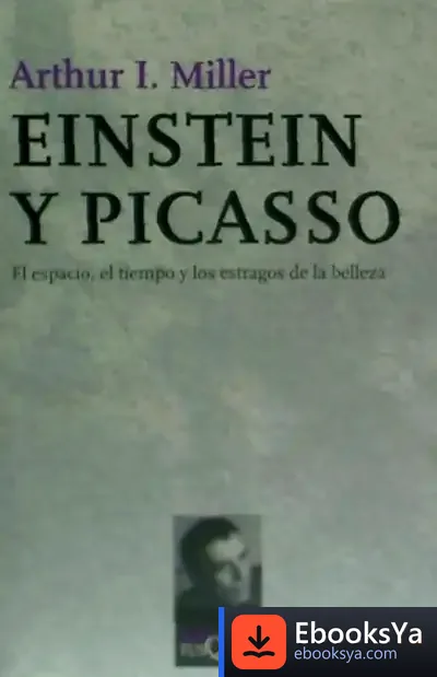 Descargar Einstein Y Picasso de José Ortega y Gasset