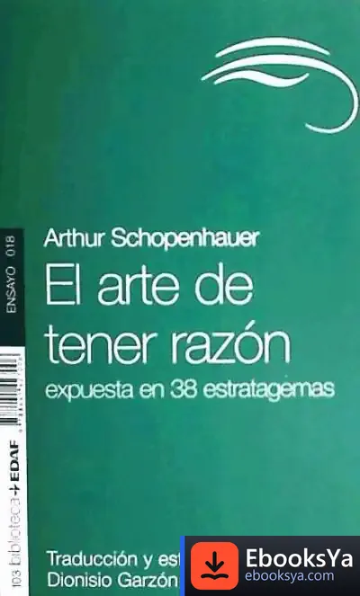 Descargar El Arte De Tener Razón de Arthur Schopenhauer