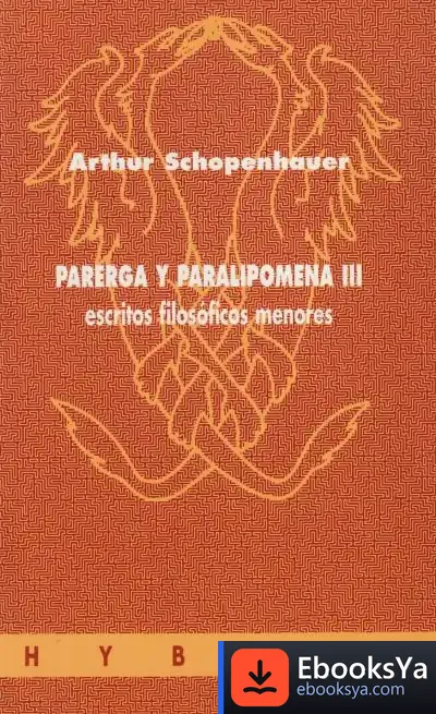 Descargar Parerga Y Paralipomena Iii de Arthur Schopenhauer