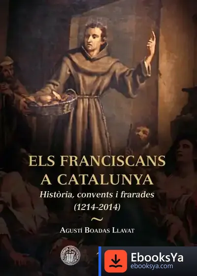 Descargar Els Franciscans A Catalunya