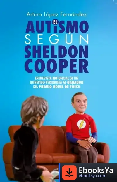 Descargar Autismo Seg?N Sheldon Cooper, El