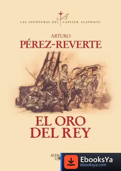 Descargar El Oro Del Rey de Luis Artigue Holgado