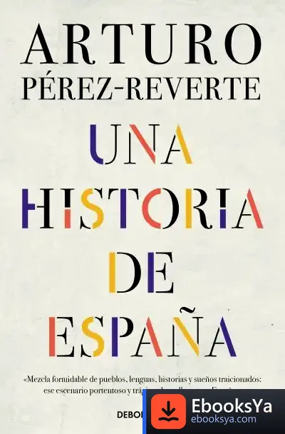 Descargar Una Historia De España