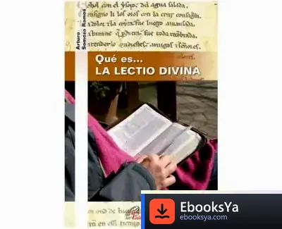 Descargar Qué Es... La Lectio Divina de Jesús Cortés