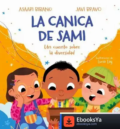 Descargar La Canica De Sami de Asaari Bibang