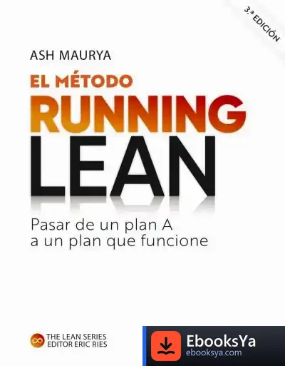 Descargar El Método Running Lean. Tercera Edición