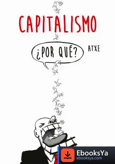 Descargar Capitalismo: ¿Por Qué?