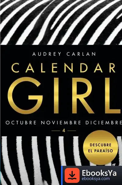 Descargar Calendar Girl 4 de Audrey Carlan