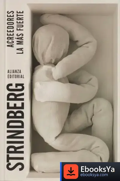 Descargar Acreedores. La Más Fuerte de August Strindberg