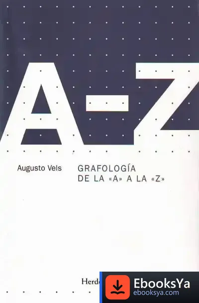 Descargar Grafología De La ""A"" A La ""Z"" de Teófilo Urdánoz