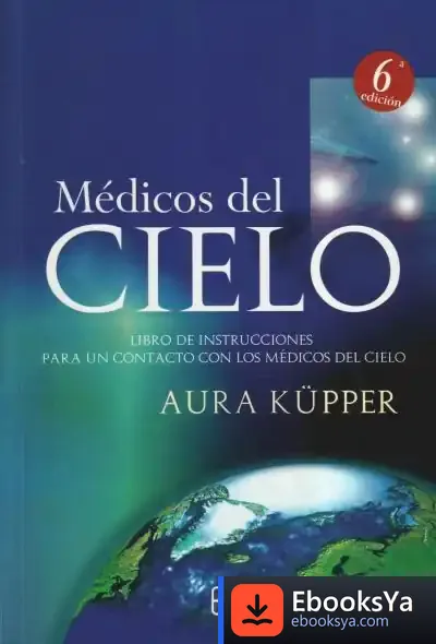 Descargar Médicos Del Cielo de Alfonso Sastre