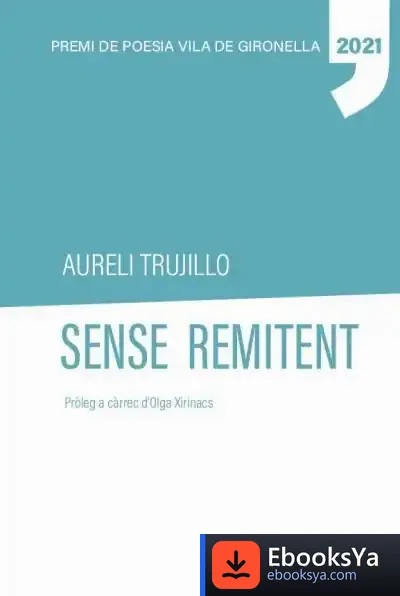 Descargar Sense Remitent de Aureli Trujillo Cabezas