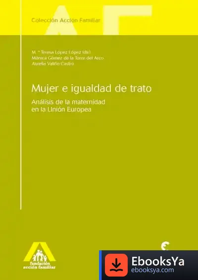 Descargar Mujer E Igualdad De Trato