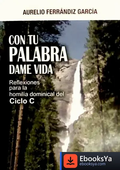 Descargar Con Tu Palabra Dame Vida. Ciclo C