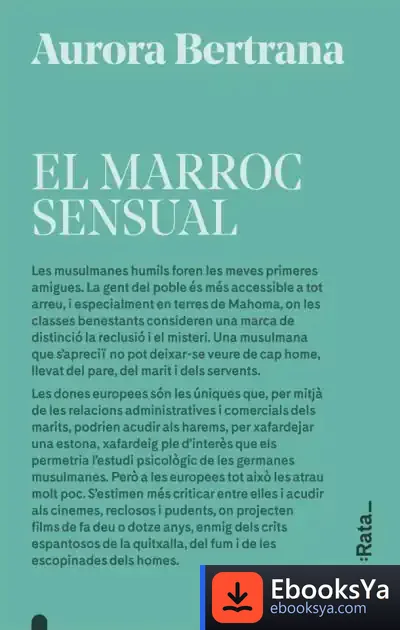 Descargar El Marroc Sensual de Aurora Bertrana Salazar