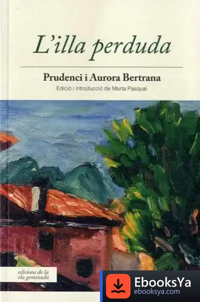 Descargar L'Illa Perduda de Aurora Bertrana Salazar