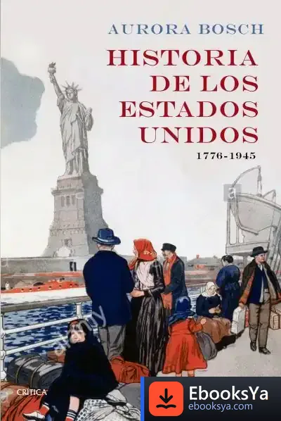 Descargar Historia De Estados Unidos 1776-1945