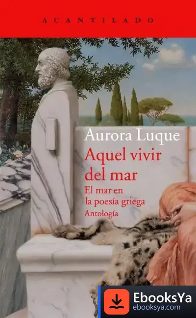 Descargar Aquel Vivir Del Mar de Aurora Luque