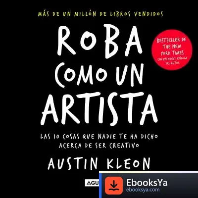 Descargar Roba Como Un Artista de Austin Kleon