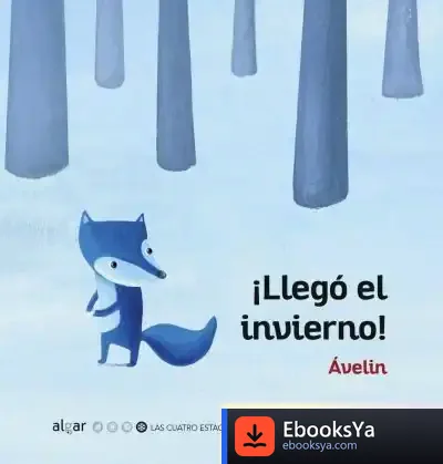 Descargar *¡Llegó El Invierno!