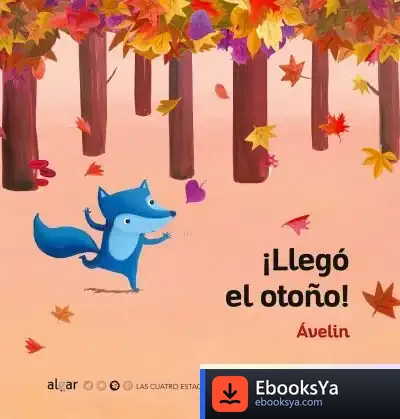 Descargar *¡Llegó El Otoño!