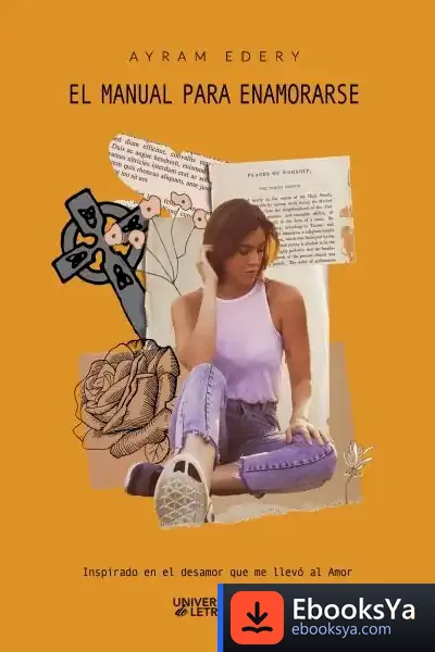Descargar El Manual Para Enamorarse de Ayram Edery