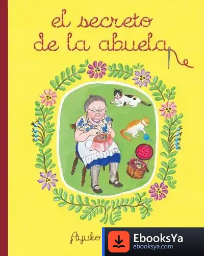 Descargar El Secreto De La Abuela de Ayuko Uegaki