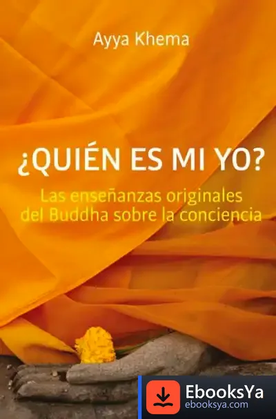 Descargar Quién Es Mi Yo de Ayya Khema