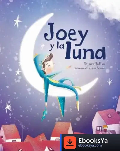 Descargar Joey Y La Luna de B. Buttini