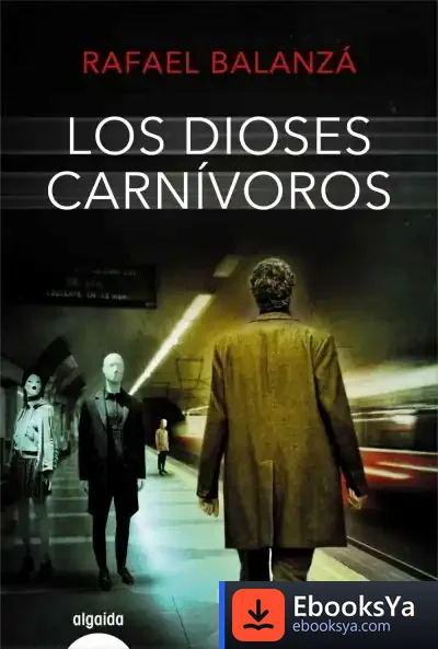 Descargar Los Dioses Carnívoros