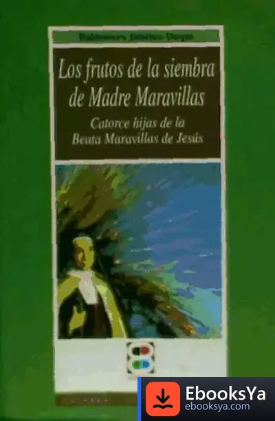 Descargar Frutos De La Siembra De Madre Maravillas