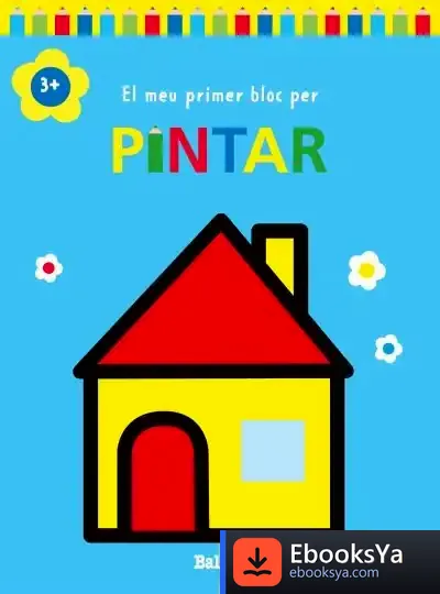 Descargar El Meu Primer Bloc Per Pintar +3 Casa