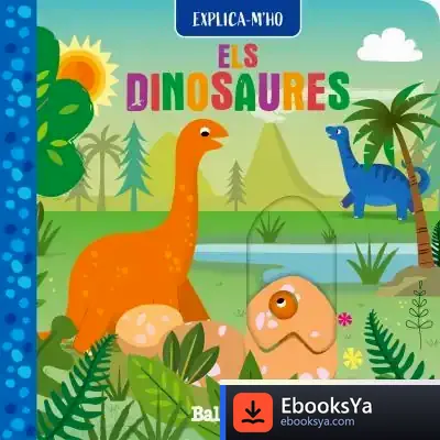 Descargar Explica-M'Ho - Els Dinosaures