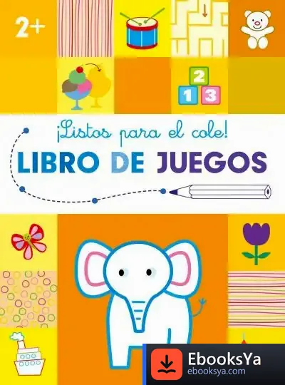 Descargar Listos Para El Cole-Libro De Juegos +2