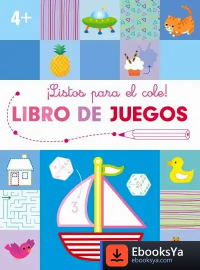 Descargar Listos Para El Cole-Libro De Juegos +4